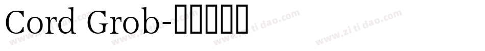 Cord Grob字体转换